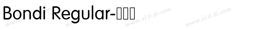 Bondi Regular字体转换